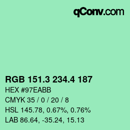 カラーコード: RGB 151.3 234.4 187 | qconv.com