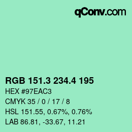 カラーコード: RGB 151.3 234.4 195 | qconv.com