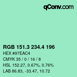 カラーコード: RGB 151.3 234.4 196 | qconv.com