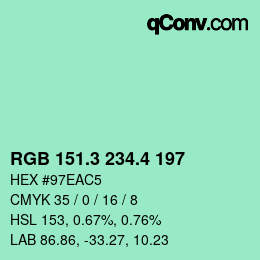 カラーコード: RGB 151.3 234.4 197 | qconv.com