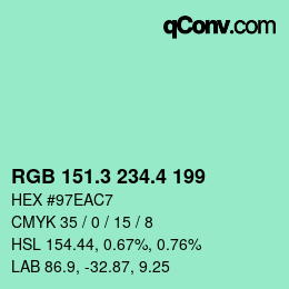 カラーコード: RGB 151.3 234.4 199 | qconv.com