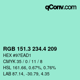 カラーコード: RGB 151.3 234.4 209 | qconv.com