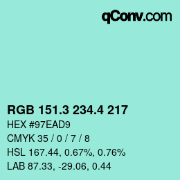 カラーコード: RGB 151.3 234.4 217 | qconv.com