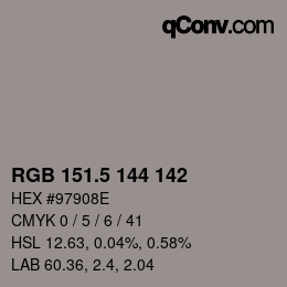 颜色代码: RGB 151.5 144 142 | qconv.com