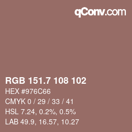 カラーコード: RGB 151.7 108 102 | qconv.com