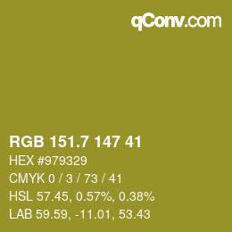 カラーコード: RGB 151.7 147 41 | qconv.com