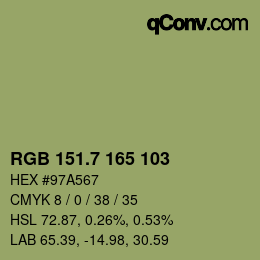 カラーコード: RGB 151.7 165 103 | qconv.com