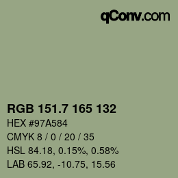 カラーコード: RGB 151.7 165 132 | qconv.com