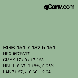 カラーコード: RGB 151.7 182.6 151 | qconv.com