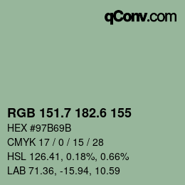 カラーコード: RGB 151.7 182.6 155 | qconv.com