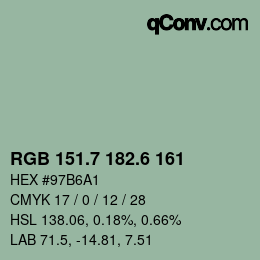 カラーコード: RGB 151.7 182.6 161 | qconv.com