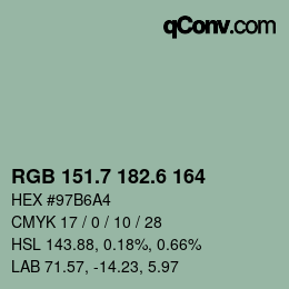 カラーコード: RGB 151.7 182.6 164 | qconv.com