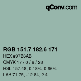 カラーコード: RGB 151.7 182.6 171 | qconv.com