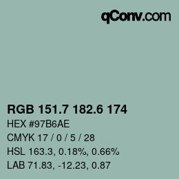 カラーコード: RGB 151.7 182.6 174 | qconv.com
