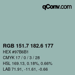 カラーコード: RGB 151.7 182.6 177 | qconv.com