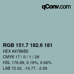 カラーコード: RGB 151.7 182.6 181 | qconv.com
