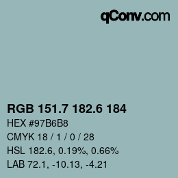 カラーコード: RGB 151.7 182.6 184 | qconv.com