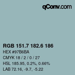 カラーコード: RGB 151.7 182.6 186 | qconv.com
