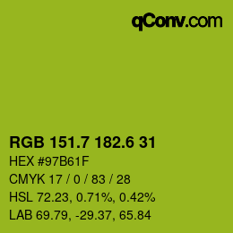 カラーコード: RGB 151.7 182.6 31 | qconv.com