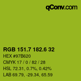 カラーコード: RGB 151.7 182.6 32 | qconv.com
