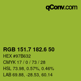 カラーコード: RGB 151.7 182.6 50 | qconv.com