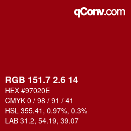 カラーコード: RGB 151.7 2.6 14 | qconv.com
