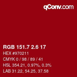 カラーコード: RGB 151.7 2.6 17 | qconv.com