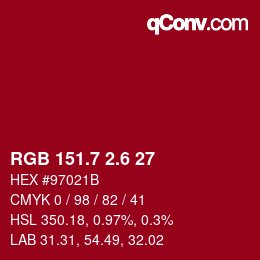 カラーコード: RGB 151.7 2.6 27 | qconv.com
