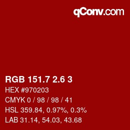 カラーコード: RGB 151.7 2.6 3 | qconv.com