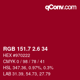 カラーコード: RGB 151.7 2.6 34 | qconv.com