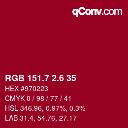 カラーコード: RGB 151.7 2.6 35 | qconv.com