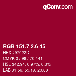 カラーコード: RGB 151.7 2.6 45 | qconv.com
