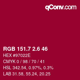 カラーコード: RGB 151.7 2.6 46 | qconv.com