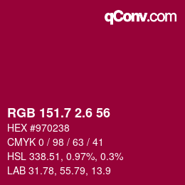 カラーコード: RGB 151.7 2.6 56 | qconv.com