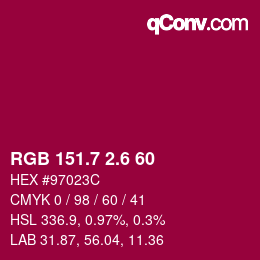 カラーコード: RGB 151.7 2.6 60 | qconv.com
