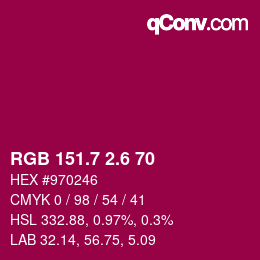 カラーコード: RGB 151.7 2.6 70 | qconv.com