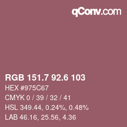カラーコード: RGB 151.7 92.6 103 | qconv.com