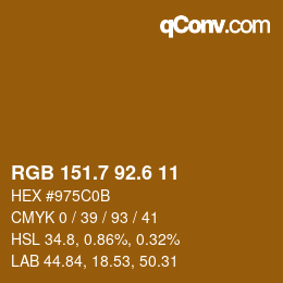 カラーコード: RGB 151.7 92.6 11 | qconv.com