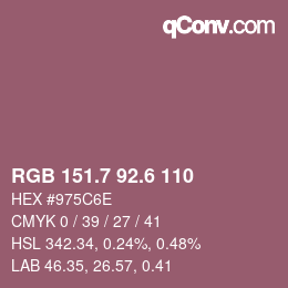 カラーコード: RGB 151.7 92.6 110 | qconv.com
