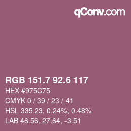 カラーコード: RGB 151.7 92.6 117 | qconv.com