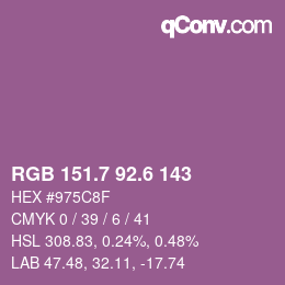 カラーコード: RGB 151.7 92.6 143 | qconv.com
