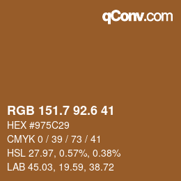 カラーコード: RGB 151.7 92.6 41 | qconv.com