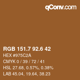 カラーコード: RGB 151.7 92.6 42 | qconv.com
