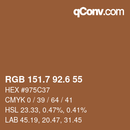 カラーコード: RGB 151.7 92.6 55 | qconv.com