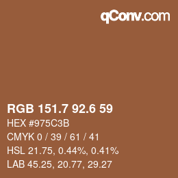 カラーコード: RGB 151.7 92.6 59 | qconv.com