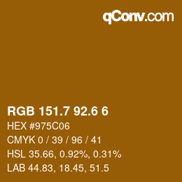 カラーコード: RGB 151.7 92.6 6 | qconv.com