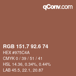 カラーコード: RGB 151.7 92.6 74 | qconv.com