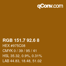 カラーコード: RGB 151.7 92.6 8 | qconv.com