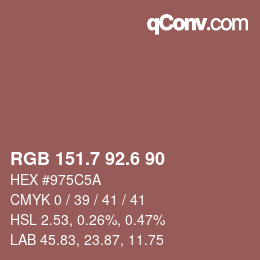 カラーコード: RGB 151.7 92.6 90 | qconv.com