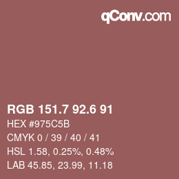 カラーコード: RGB 151.7 92.6 91 | qconv.com